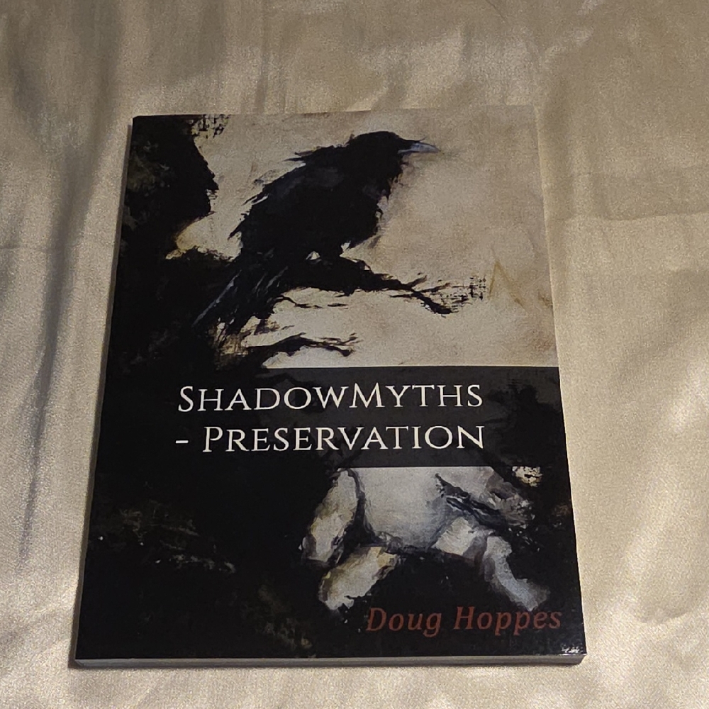 ShadowMyths - Preservation by Doug Hoppes (Black & Cream Cover)